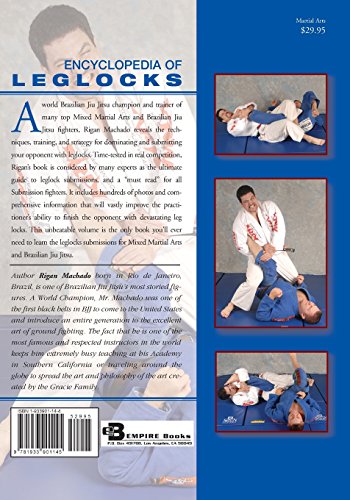 Encyclopedia of Leglocks: Brazilian Jiu Jitsu (Encyclopedia of Brazilian Jiu-Jitsu)