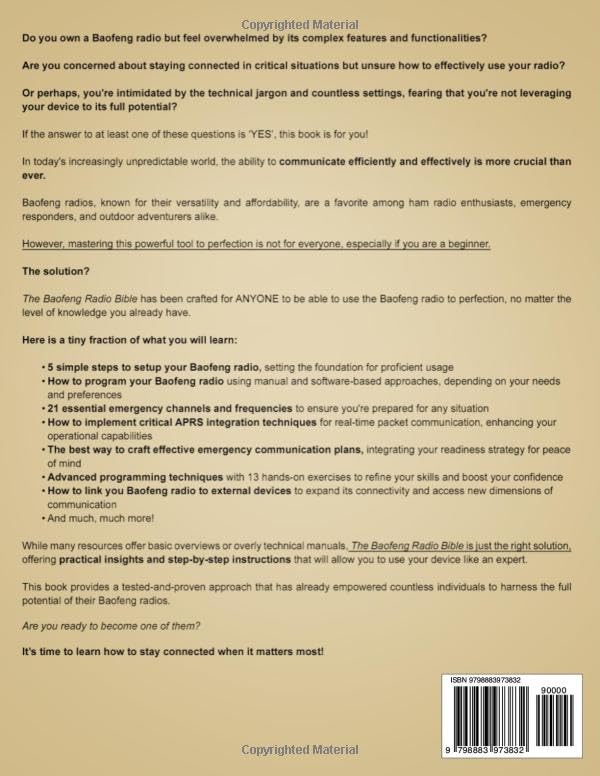 The Baofeng Radio Bible: The Complete and Easy-to-Follow Guerrilla's Guide to Become a Pro with Your Baofeng Radio in No Time and Stay Connected When It Matters Most