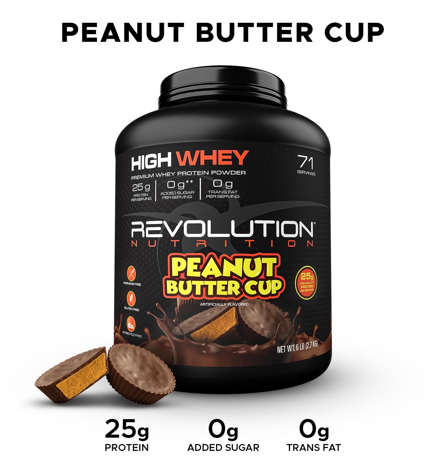 Revolution Nutrition, High Whey, Protein Powder, Whey Isolate, Gluten Free, Lean Muscle Mass for Men & Women, 25g of Protein Per Scoop, 2.7kg, 73 Servings (Peanut Butter Cup, 6 Pound)