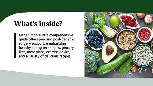 The Complete Bariatric Cookbook and Meal Plan: Recipes and Guidance for Life Before and After Surgery